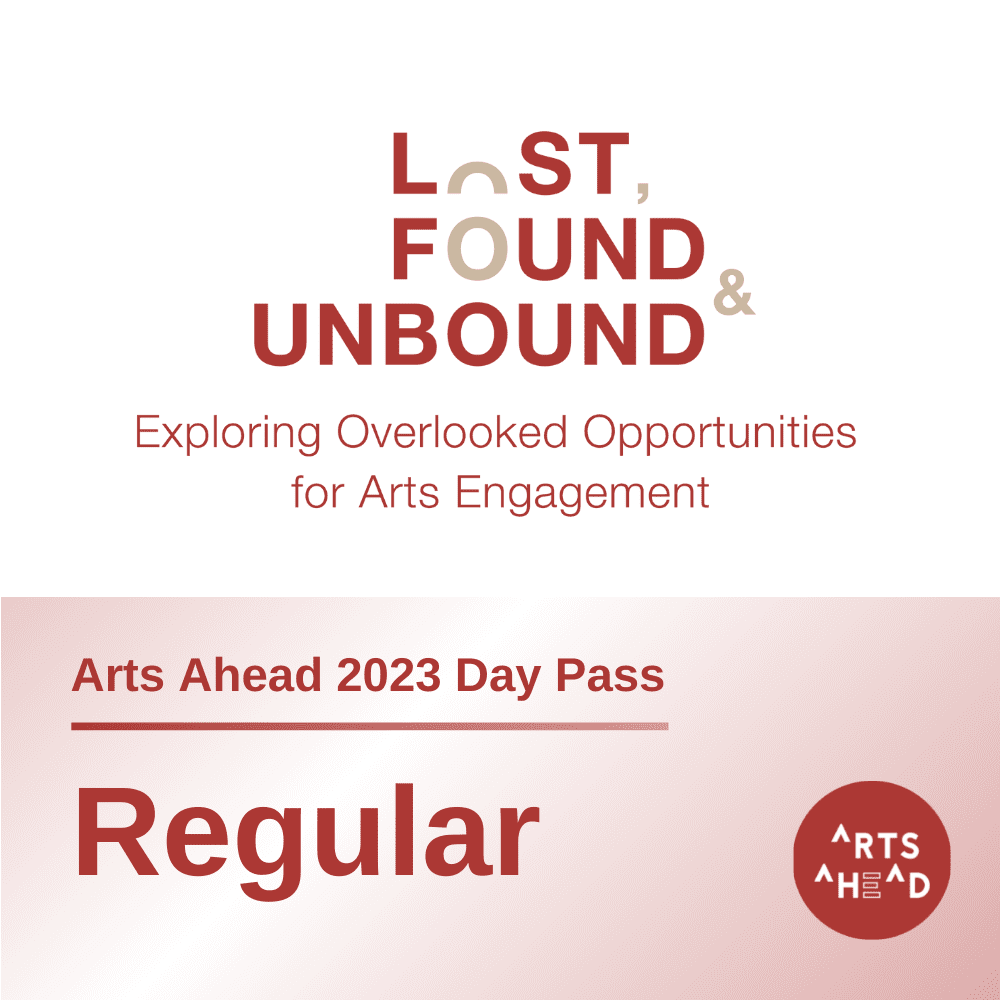Arts Ahead 2023 Day Pass